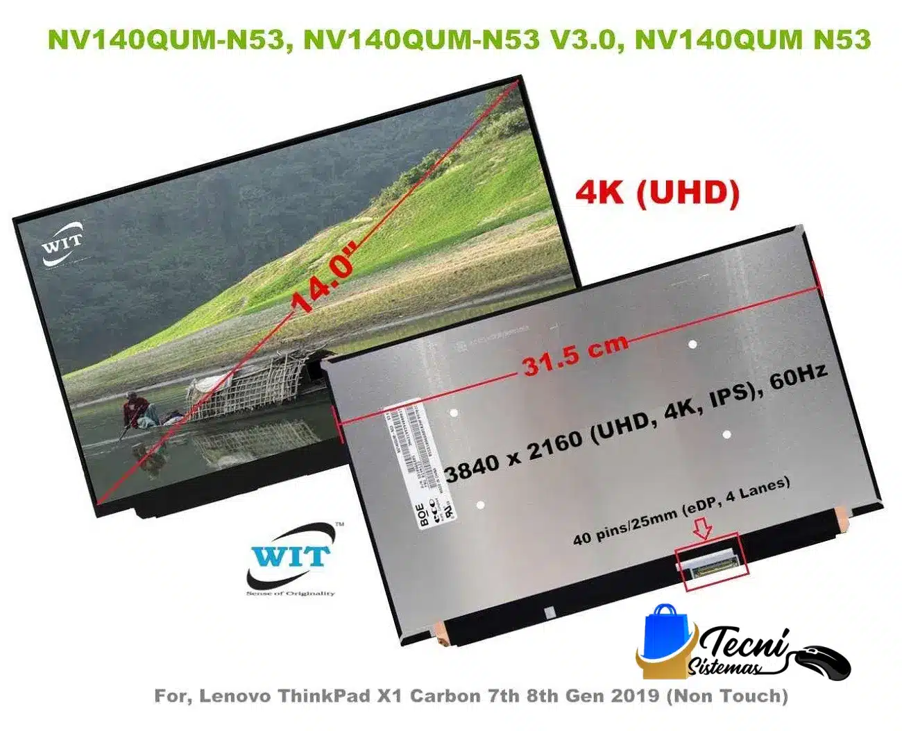 8cb341aa-f44b-4384-912c-fdad3683974c Pantalla LCD Lenovo ThinkPad X1 Carbon NV140QUM-N53 14" 4K UHD IPS 3840x2160 40 pines eDP no táctil — vista 2